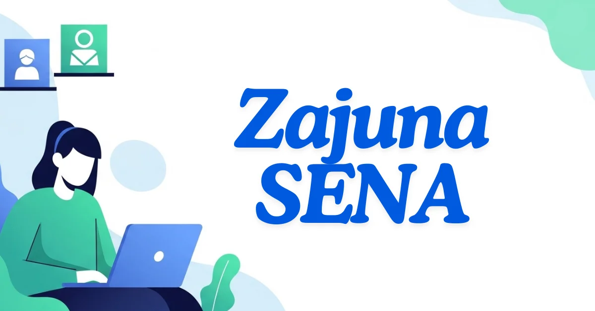 Zajuna SENA