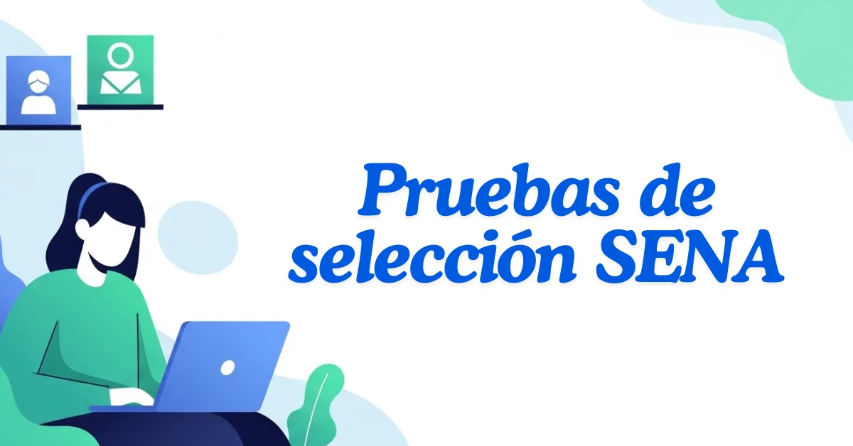 Pruebas de selección SENA