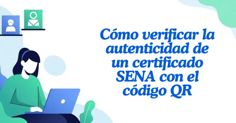 Cómo verificar la autenticidad de un certificado SENA con el código QR